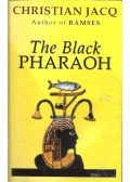 Christian Jacq - The Black Pharaoh