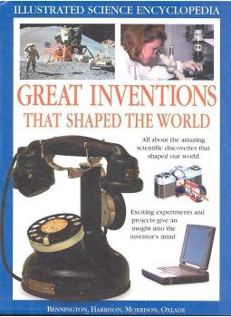 HARRISON, PETER - OXLADE, CHRIS - BENNINGTON, STEPHEN - Great Inventions that Shaped the World HARRISON, PETER - OXLADE, CHRIS - BENNINGTON, STEPHEN - Great Inventions that Shaped the World, null 2003 antikvár könyv
