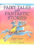 Jones, Terry - Fairy Tales and Fantastic Stories