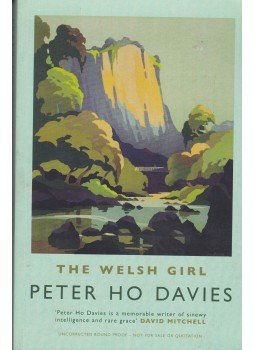 HO DAVIES, PETER - The Welsh Girl HO DAVIES, PETER - The Welsh Girl, 2007 antikvár könyv