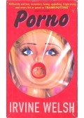 Irvine Welsh - Pornó