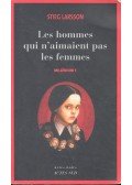 Stieg Larsson - Les hommes qui n'aimaient pas les femmes