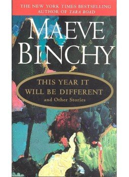 Maeve Binchy - This Year It Will Be Different Maeve Binchy - This Year It Will Be Different, null 1996 antikvár könyv