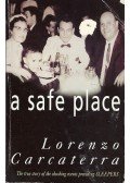 Carcaterra, Lorenzo - A Safe Place