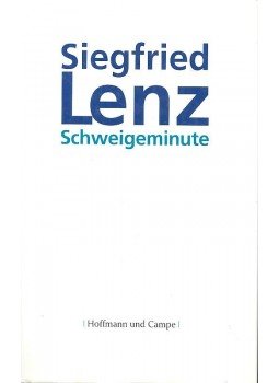 Siegfried LENZ - Schweigeminute Siegfried LENZ - Schweigeminute, null 2008 antikvár könyv