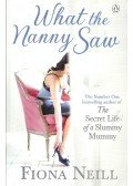 Neill, Fiona - What the Nanny Saw
