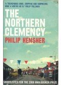 HENSHER, PHILIP - The Northern Clemency