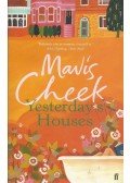 CHEEK, MAVIS - Yesterday's Houses