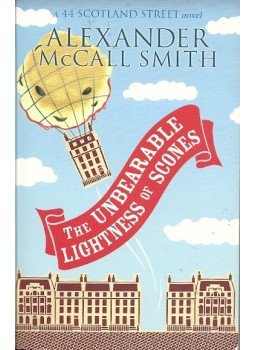 McCall Smith, Alexander - The Unbearable Lightness of Scones McCall Smith, Alexander - The Unbearable Lightness of Scones, null 2009 antikvár könyv