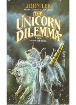 Lee, John - The Unicorn Dilemma Lee, John - The Unicorn Dilemma, null 1989 antikvár könyv