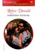 Donald, Robyn - Forbidden Pleasure