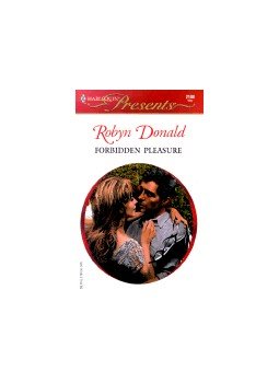 Donald, Robyn - Forbidden Pleasure Donald, Robyn - Forbidden Pleasure, null 1998 antikvár könyv