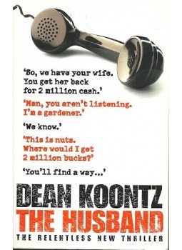 Dean, Koontz - The Husband Dean, Koontz - The Husband, null 2007 antikvár könyv