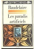 Charles Baudelaire - Les paradis artificiels