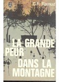 RAMUZ, C,F, - La Grande Peur Dans le Montagne