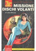 Bruce, Jean - Missione dischi volanti