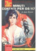 Bruce, Jean - Minuti contati per os 117