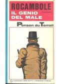 Pierre Alexis de Ponson du Terrail - Rocambole - Il Genio del Male - Primo episodio