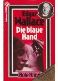 Edgar Wallace - Die blaue Hand