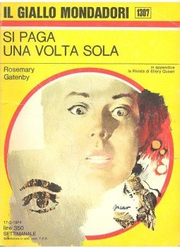 GATENBY, ROSEMARY - Si Paga Una Volta Sola GATENBY, ROSEMARY - Si Paga Una Volta Sola, null 1974 antikvár könyv
