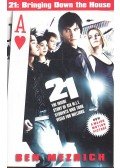 Ben Mezrich - 21 Bringing Down the House - The Inside Story of Six M.I.T. Students Who Took Vegas for Millions