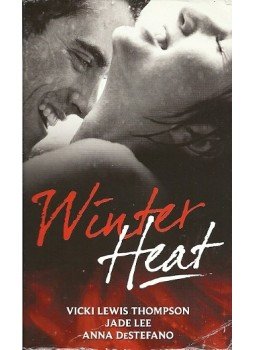 THOMPSON, VICKI LEWIS - LEE, JADE - DeSTEFANO, ANNA - Winter Heat THOMPSON, VICKI LEWIS - LEE, JADE - DeSTEFANO, ANNA - Winter Heat, null 2009 antikvár könyv