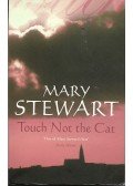 Stewart, Mary - Touch Not the Cat