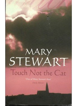 Stewart, Mary - Touch Not the Cat Stewart, Mary - Touch Not the Cat, null 1996 antikvár könyv