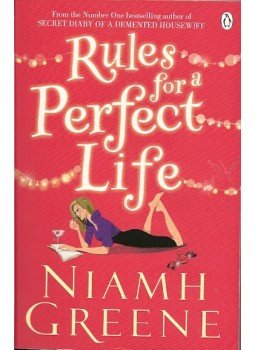 GREENE, NIAMH - Rules for a Perfect Life GREENE, NIAMH - Rules for a Perfect Life, London 2011 antikvár könyv