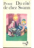 Marcel Proust - Du côté de chez Swann