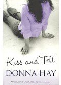 Hay, Donna - Kiss and tell