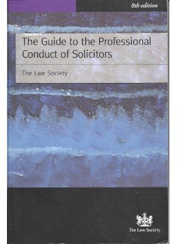 TAYLOR, NICOLA - The Guide to the Professional Conduct of Solicitors - 8th edition, null 1999 antikvár könyv