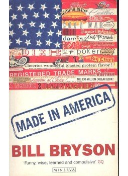 Bill Bryson - Made in America Bill Bryson - Made in America, null 1995 antikvár könyv