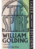 William Golding - The spire