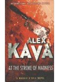 Kava, Alex - At the Stroke of Madness