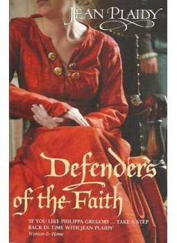 Plaidy, Jean - Defenders of the Faith Plaidy, Jean - Defenders of the Faith, null 2008 antikvár könyv