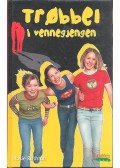 Rushton, Rosie - Trøbbei i vennegjengen