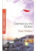 Walker, Kate - Claimed by the Sicilian