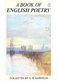Harrison, G. B. - A Book of English Poetry