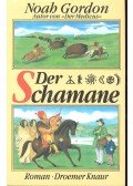 GORDON, NASH - Der Schamane