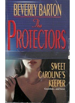 Barton, Beverly - Sweet Caroline's Keeper Barton, Beverly - Sweet Caroline's Keeper, null 2002 antikvár könyv