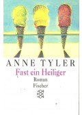 TYLER, ANN - Fast ein heiliger
