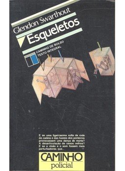 Glendon Swarthout - Esqueletos, null 1985 antikvár könyv