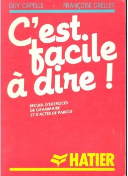 Capelle, Guy - C'est facile à dire! Capelle, Guy - C'est facile à dire!, null 1982 antikvár könyv