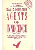 Ignatius, David - Agents of Innocence