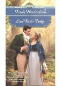 Hendrickson, Emily - Lord Nick's Folly