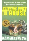 Ben Mezrich - Bringing Down The House