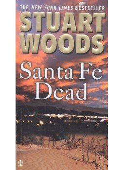 Woods, Stuart - Santa Fe Dead Woods, Stuart - Santa Fe Dead, null 2008 antikvár könyv