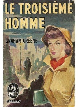 Graham Greene - Le Troisiéme Homme Graham Greene - Le Troisiéme Homme, null 1962 antikvár könyv