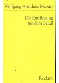 Mozart, Wolfgang Amadeus - Die Entführung aus dem Serail